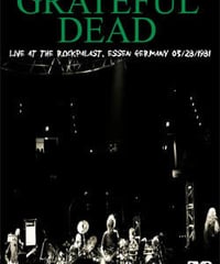 GRATEFUL DEAD Live At The Rockpalast, Essen Germany 03.28.1981 DVD