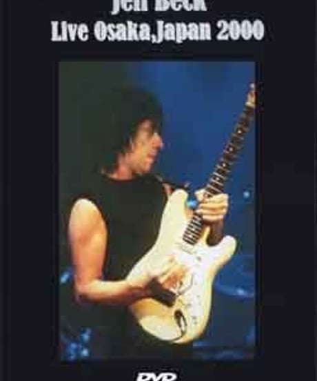 JEFF BECK LIVE OSAKA,JAPAN 2000 DVD
