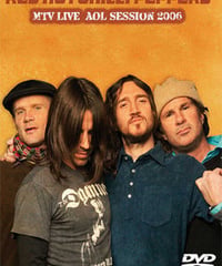 RED HOT CHILLI PEPPERS MTV Live + AOL Session 2006 DVD