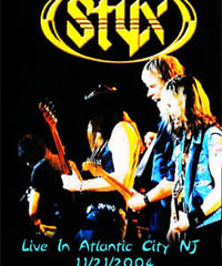 STYX Live In Atlantic City NJ 11.21.2004 DVD