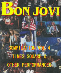 BON JOVI COMPILATION VOL.4 TIMES SQUARE & OTHER PERFORMANCES DVD