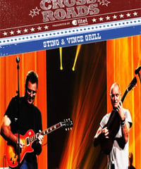 STING & VINCE GRILL CMT Crossroads 2011 DVD