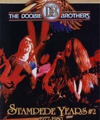Doobie Brothers Stampede Years Vol 2 1977-80 DVD