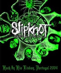 SLIPKNOT Rock In Rio Lisbon, Portugal 2004 DVD