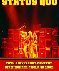 STATUS QUO 20th Aniversary Concert, Birmingham, England 1982 DVD