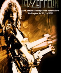 LED ZEPPELIN 35th Annual Kennedy Center Honors Show, Washington, DC 12.26.2012 DVD