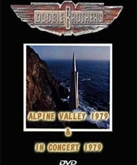 THE DOOBIE BROTHERS ALPINE VALLEY 1979 & IN CONCERT 1979 DVD
