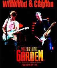 ERIC CLAPTON & STEVE WINWOOD Live At The Madison Square Garden, New York 02.25.2008 DVD