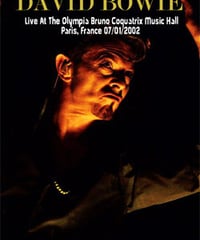 DAVID BOWIE LIve At The Olympia Bruno Coquatrix Music Hall, Paris, France 07.01.2002 DVD