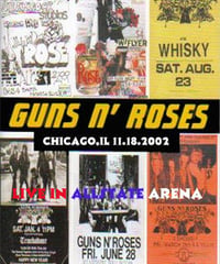 GUNS N' ROSES LIVE IN ALLSTATE ARENA CHICAGO,IL 11.18.2002 DVD