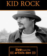 KID ROCK Live From The Artists Den, Memphis, TN 11.28.2011 DVD