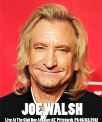 JOE WALSH Live At The Club Doc At Stage AE, Pittsburgh, PA 06.02.2012 DVD