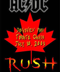 AC/DC & RUSH Downsview Park , Toronto, Canada July 30, 2003 DVD