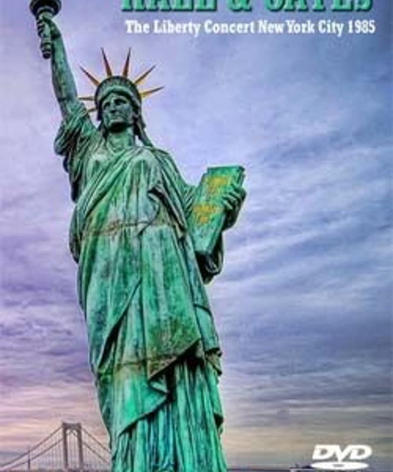 HALL & OATES Liberty Concert New York City 1985