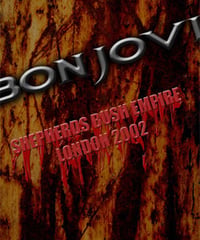BON JOVI Shepherds Bush Empire, London 2002 DVD