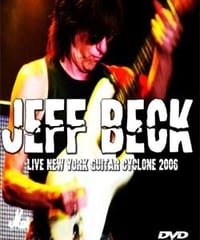 JEFF BECK Live New York Guitar Cyclone 2006 DVD