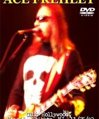 ACE FREHLEY Club Hollywood, Seaside Heights, NJ. 11.25.92 DVD