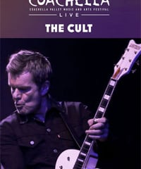 THE CULT Live At The Coachella Music And Art Festival, Indio, CA 04.11.2014 DVD