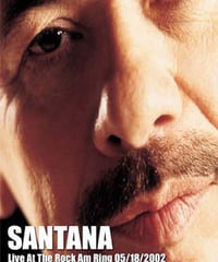 SANTANA Live At The Rock Am Ring 05.18.2002 DVD