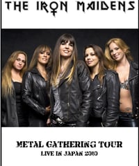 THE IRON MAIDENS Metal Gathering Tour Live in Japan 2010 DVD
