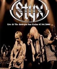 STYX Live At The Mohegan Sun Casino 07.01.2009 DVD