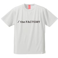 the FACTORY  ロゴTシャツ (白×黒ロゴ)