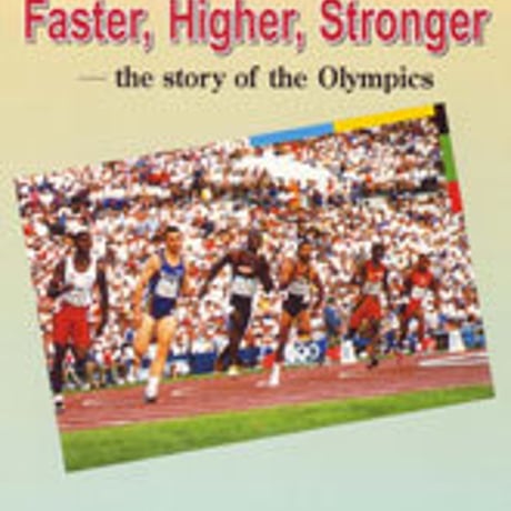 数研出版　Faster, Higher, Stronger　the story of the Olympics　問題集本体のみ　別冊解答なし　新品　4410376276　c004-999-009-m