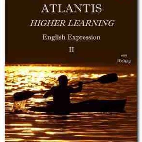 チアーズ　高校教科書　ATLANTIS HIGHER　LEARNING English Expression II 　［教番：英 II 331］c005-037-001-textbook-lo