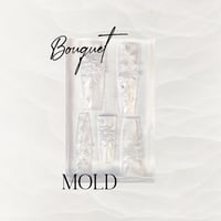 Bouquet MOLD