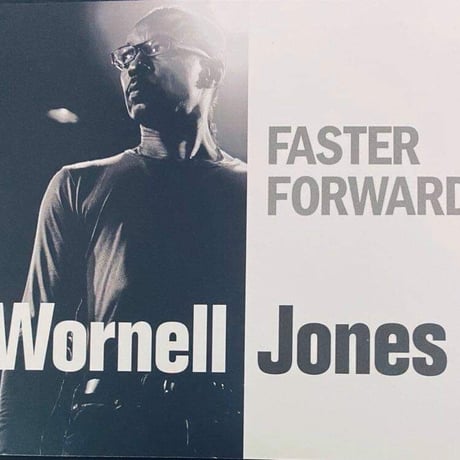 B-EDGE BASSIST  [Wornell Jones]   FASTER FORWARD