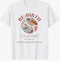 〈Raw & Reborn Tee Tシャツ〉 チョコレートも人生も、選べる。