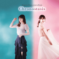 mini album CD 「 Chronostasis 」