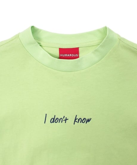 【HUMAROUS】652801 Click to I don't know Tee