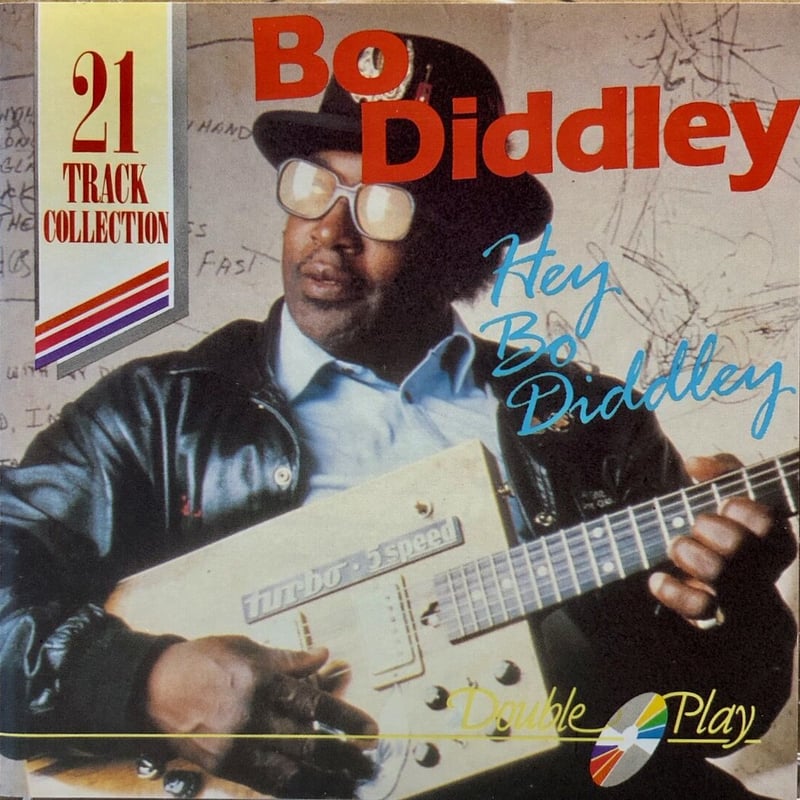 ボ・ディドリー/Bo Diddley/Hey Bo Diddley | 音盤本舗