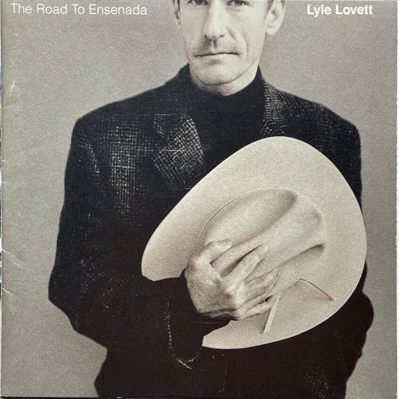 ライル・ラヴェット/Lyle Lovett/The Road To Ensenada | 音盤本舗