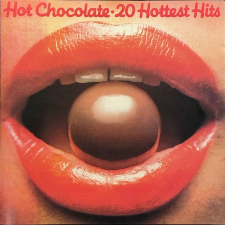 ホット・チョコレート/Hot Chocolate/20 Hottest Hits