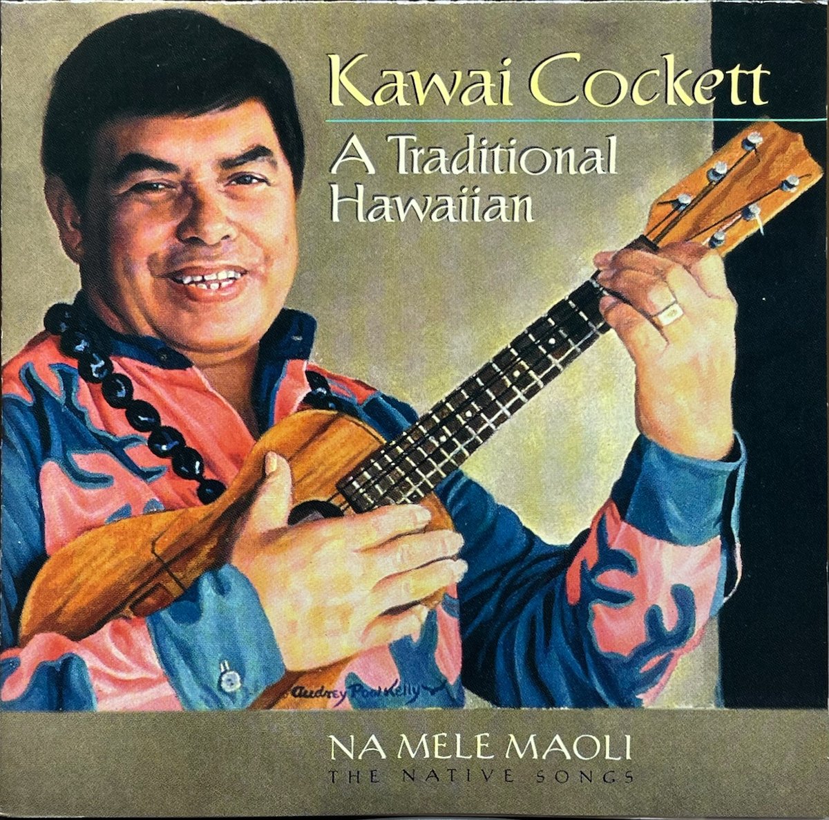【卒花】A Traditinal Hawaiian/Kawai Cockett カワイ・コケット/Kawai Cockett/A Traditional Hawaiian |