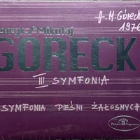 ヘンリク・グレツキ/Gorecki/交響曲第3番/III Symfonia "Symfonia Piesni Zalosnych"【未開封】