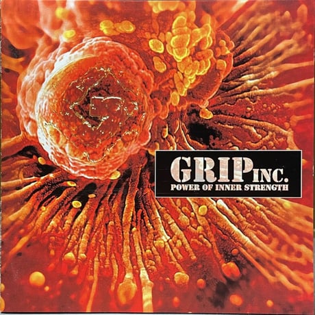 グリップ・インク/Grip Inc./パワー・オブ・インナー・ストレングス/Power Of Inner Strength
