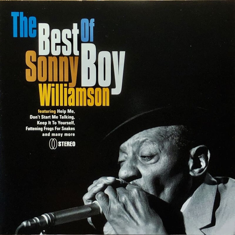 サニー・ボーイ・ウィリアムスン / The Best of Sonny Boy William