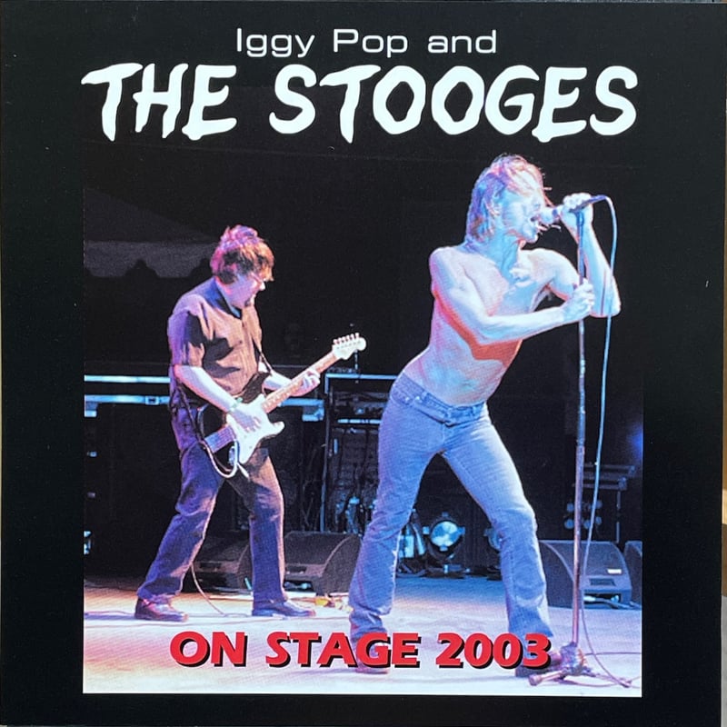 イギー・ポップ&ザ・ストゥージズ/Iggy Pop And The Stooges/On St
