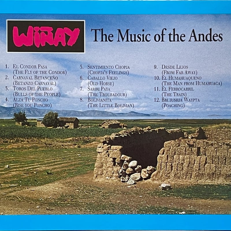 ウィニャイ/Winay/The Music Of The Andes | 音盤本舗