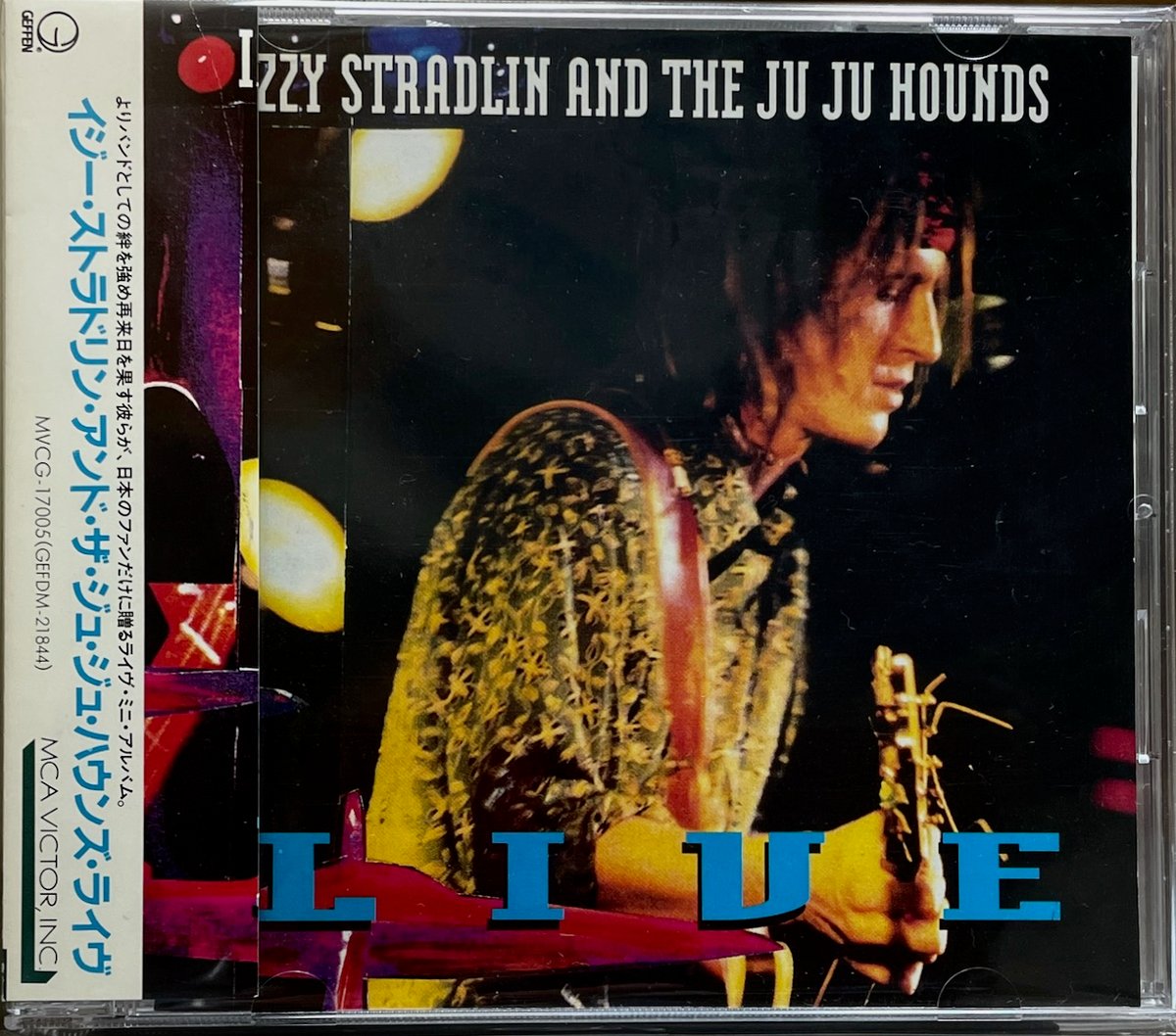 イジー・ストラドリン&ザ・ジュ・ジュ・ハウンズ/Izzy Stradlin And