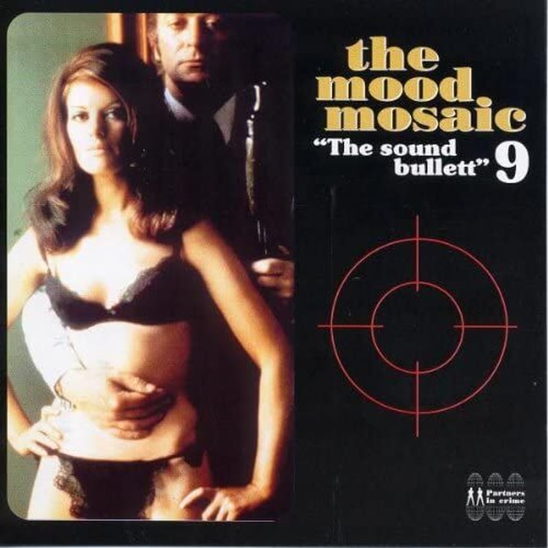 V.A. / The Mood Mosaic 9 - The Sound Bullett |