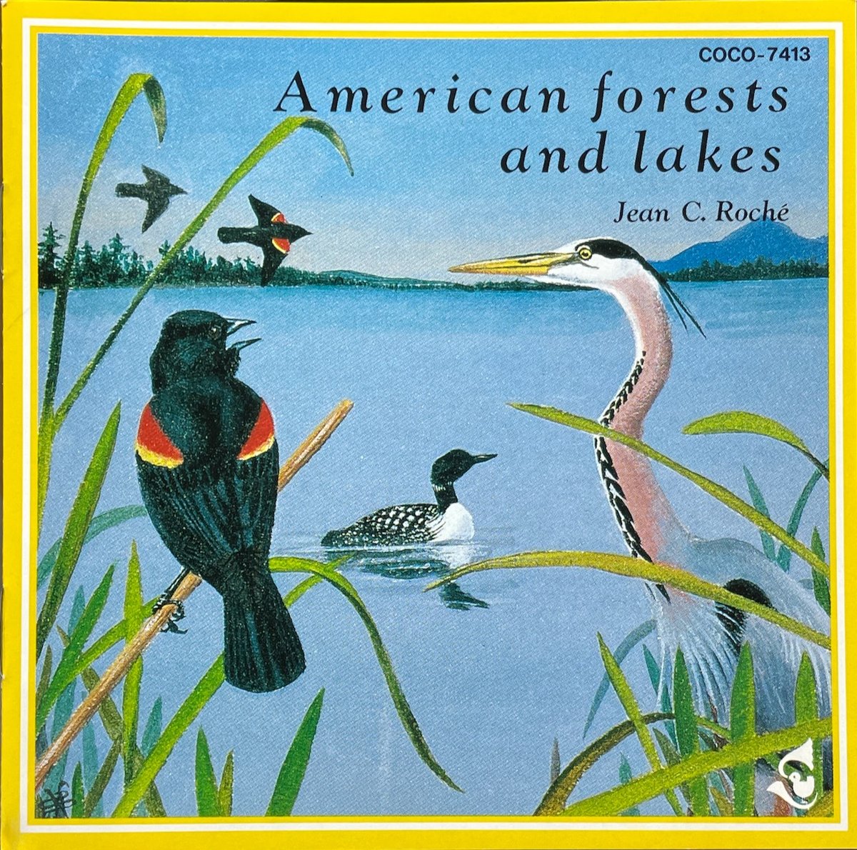 ネイチャー・コンサート/世界の野鳥たち3～アメリカ大陸の森と湖【廃盤