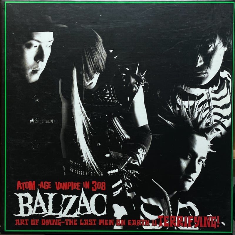バルザック/Balzac/Terrifying! Art Of Dying-The Last