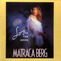 マトラカ・バーグ/Matraca Berg/Lying To The Moon