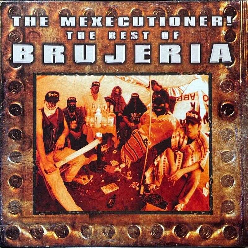 ブルヘリア/Best of Brujeria | 音盤本舗