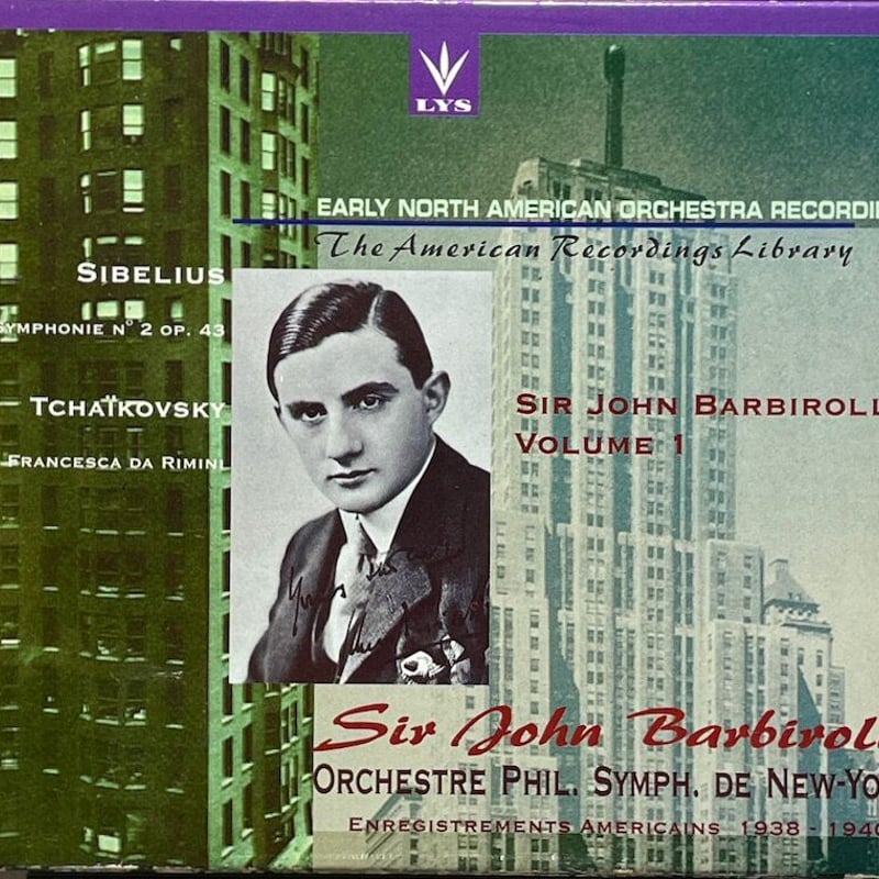ジョン・バルビローリ/Sir John Barbirolli Early North Amer