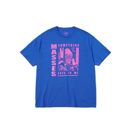 MASSES T-SHIRT SSTM